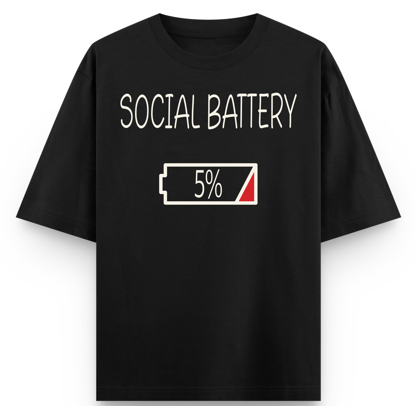 Low Social Battery T-shirt